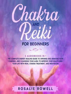 cover image of Chakra and Reiki for Beginners